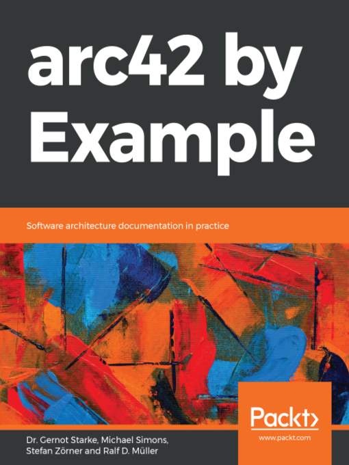 Title details for arc42 by Example by Dr. Gernot Starke - Available